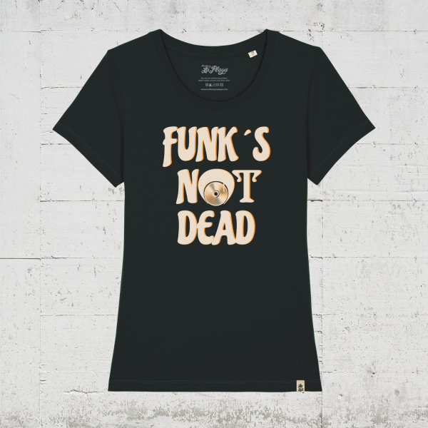 Funks Not Dead | Bio T-Shirt Women - black