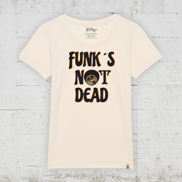 Funks Not Dead | Bio T-Shirt Women - natural raw